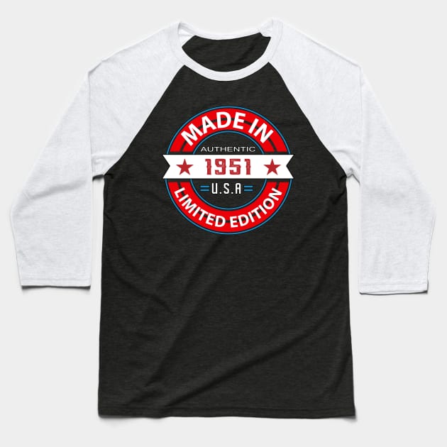 1951 72 Year Baseball T-Shirt by HB Shirts
